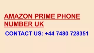 AMAZON PRIME PHONE     NUMBER UK