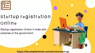 Startup registration Online in India with schemes of the government