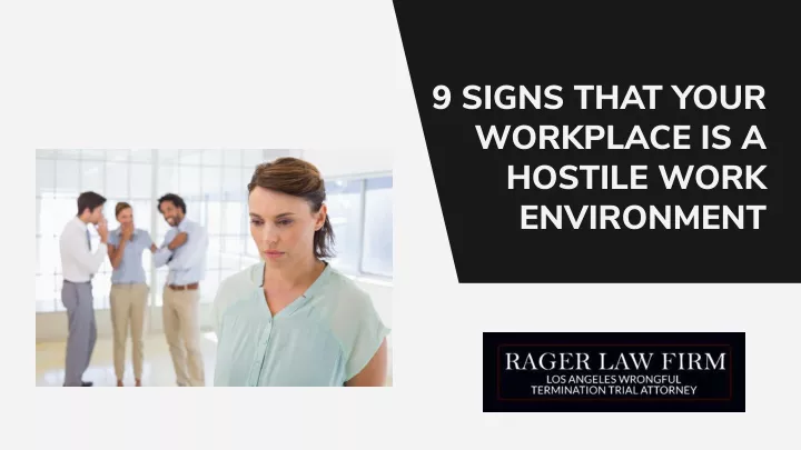 9 signs that your workplace is a hostile work