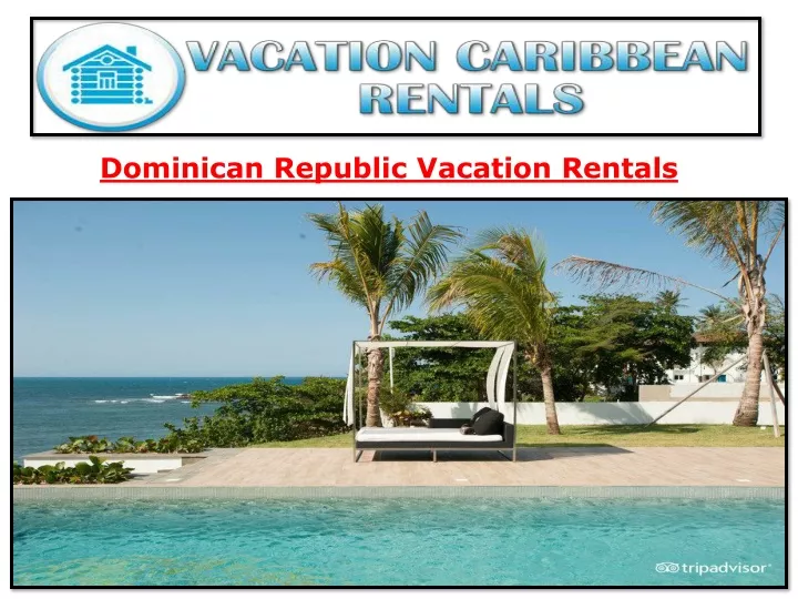 dominican republic vacation rentals