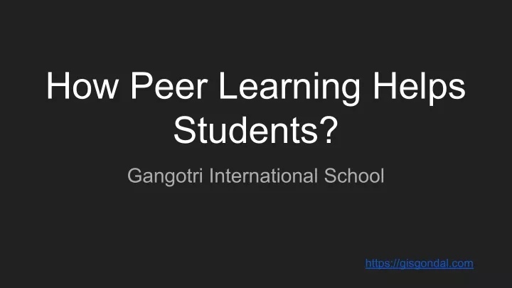 how peer learning helps students