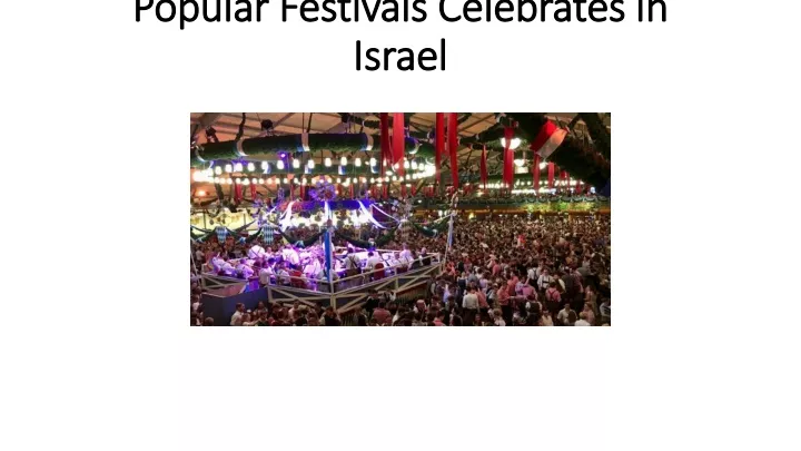 popular festivals celebrates in israel