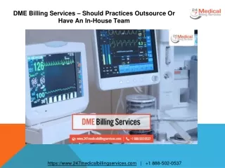 dme billing services should practices outsource or have an in house team