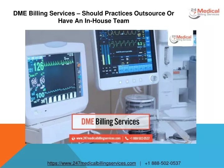 dme billing services should practices outsource or have an in house team