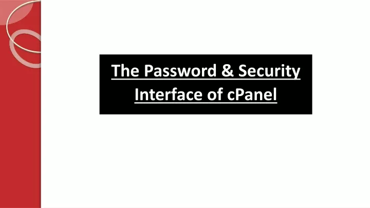 the password security interface of cpanel