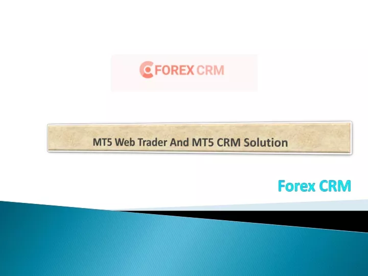 mt5 web trader and mt5 crm solution