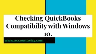 Checking QuickBooks Compatibility with Windows 10.pdf
