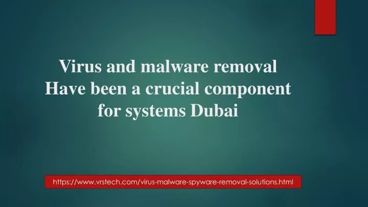 virus and malware removal have been a crucial