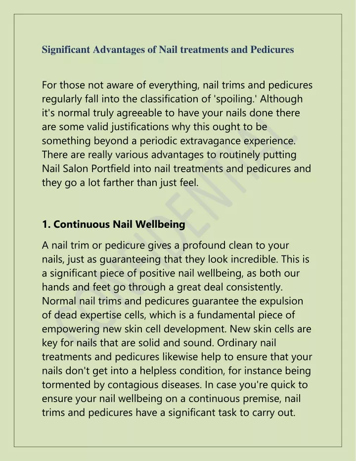 significant advantages of nail treatments