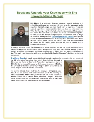 Boost and Upgrade your Knowledge with Eric Dewayne Manns Georgia
