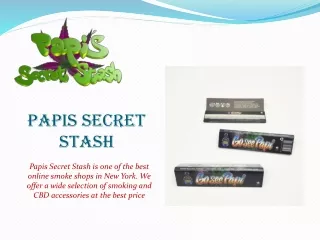 Get The Best Rolling Papers From Papis Secret Stash