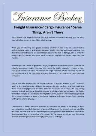 Freight Insurance, Cargo Insurance Same Thing, Aren’t They