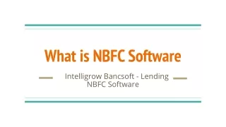 What is NBFC Software - Intelligrow Bancsoft