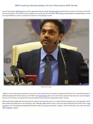 msk prasad says ravindra jadeja is no less than
