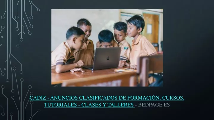 cadiz anuncios clasificados de formaci n cursos tutoriales clases y talleres bedpage es