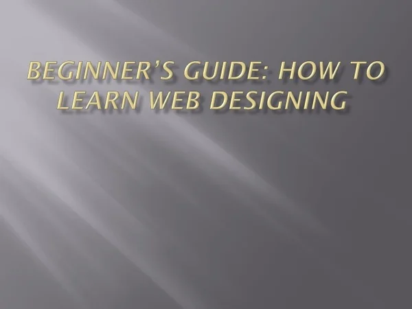 beginner s guide how to learn web designing