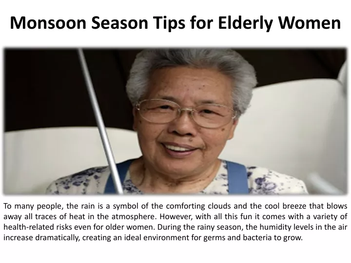 monsoon season tips for elderly women
