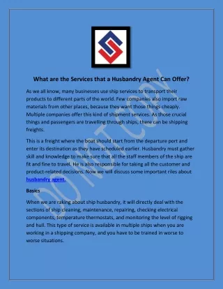 What are the Services that a Husbandry Agent Can Offer