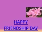 Happy Friendship Day Quotes for Special Friends - slide 1