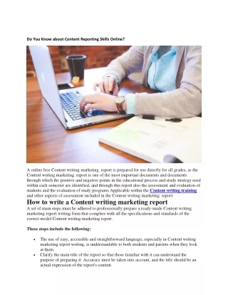 Do You Know about Content Reporting Skills Online?