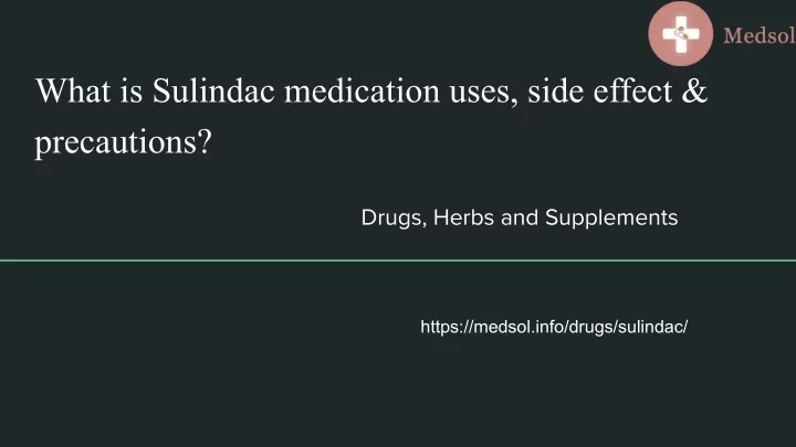 what is sulindac medication uses side effect