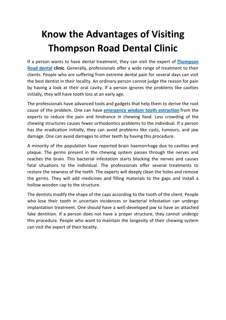 know the advantages of visiting thompson road