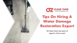 Tips On Hiring A Water Damage Restoration Expert