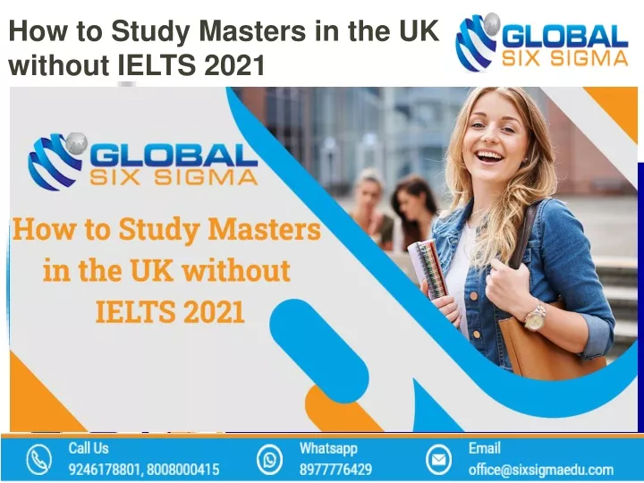 how to study masters in the uk without ielts 2021