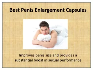 best penis enlargement capsules