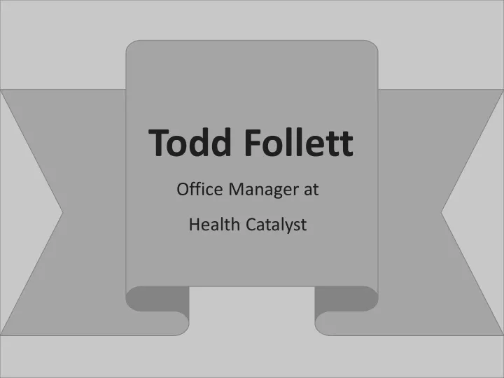 todd follett