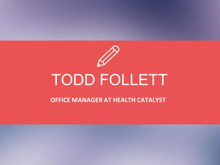 todd follett