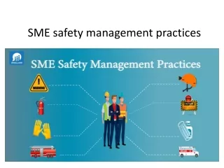 SME safety management practices
