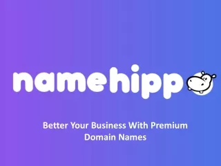 Better Your Business With Premium Domain Names