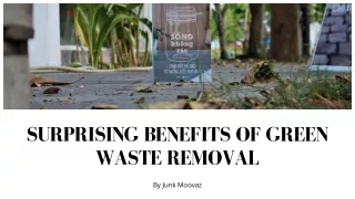 Benefits of Garden Rubbish Removal- Junk Moovaz