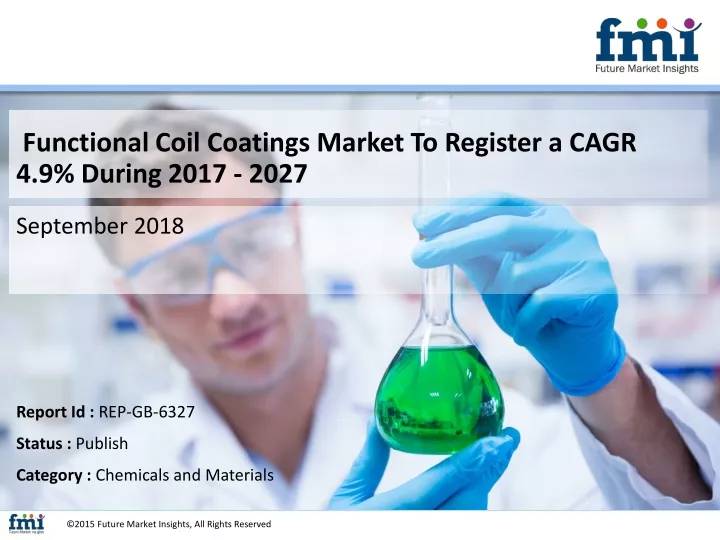 functional coil coatings market to register