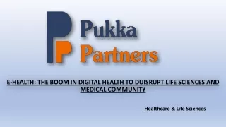 e health the boom in digital health to duisrupt