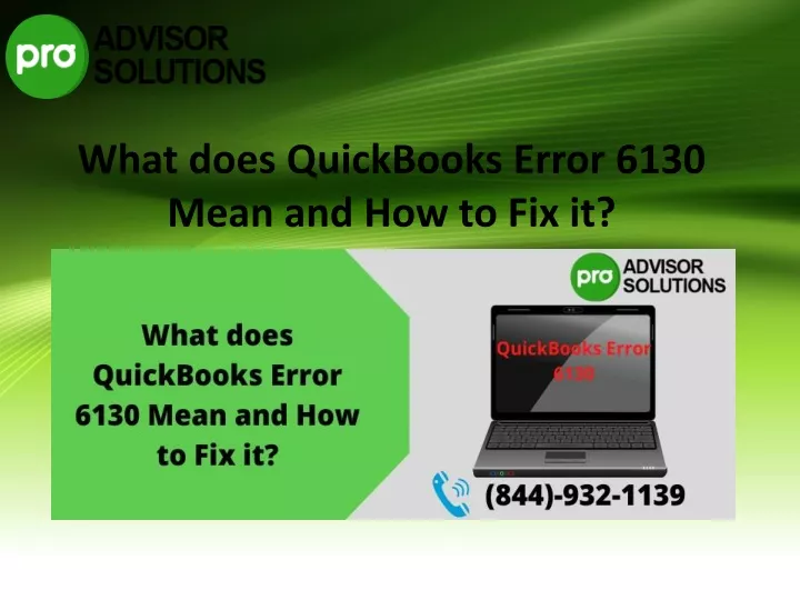 what does quickbooks error 6130 mean and how to fix it