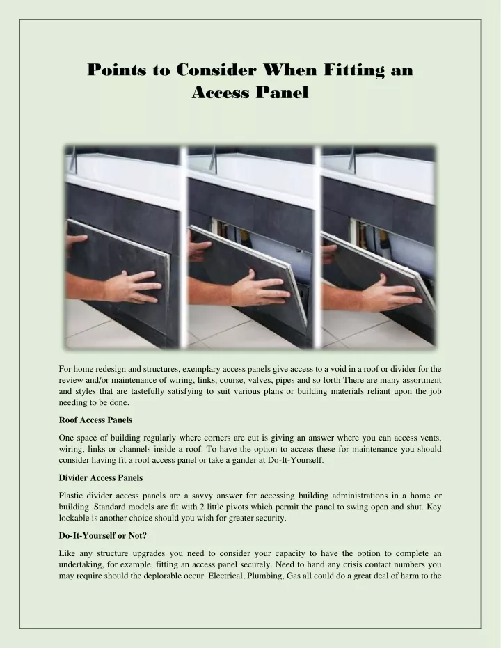 points to consider when fitting an access panel