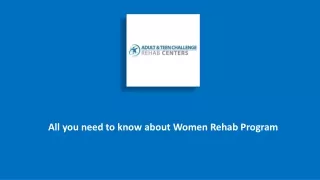 All you need to know about Women Rehab Program