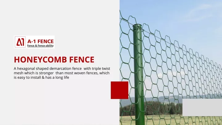 honeycomb fence