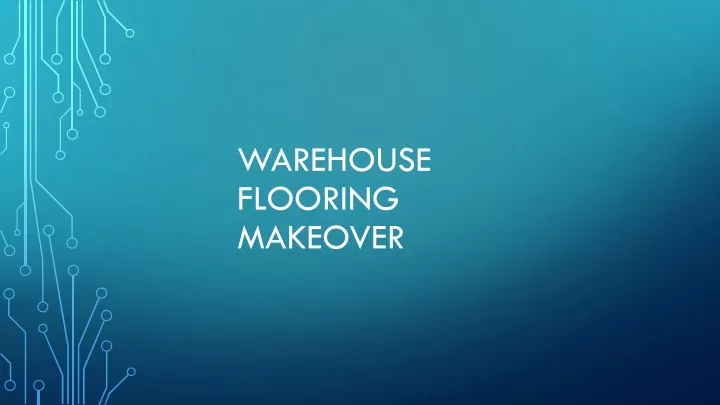 warehouse flooring makeover