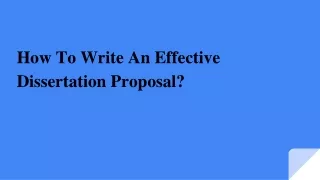 how to write an effective dissertation proposal
