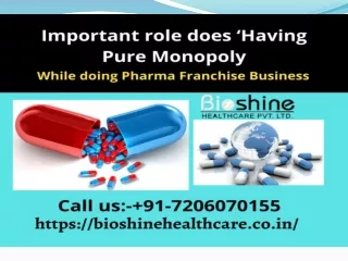 Having Pure Monopoly’ play while doing pharma franchise business
