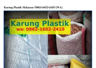 karung plastik makassar 882 16 2 241 wa