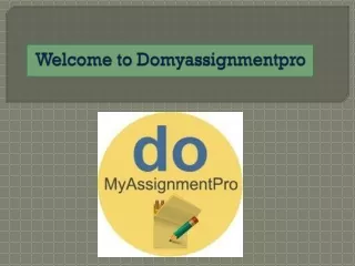 welcome to domyassignmentpro