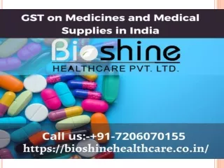 GST on Medicines and Medical Supplies in India