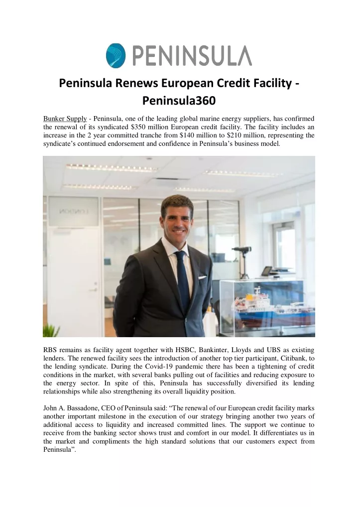 peninsula renews european credit facility