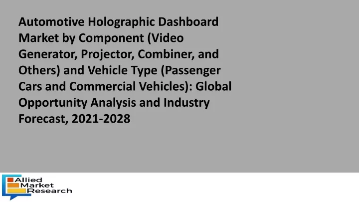 automotive holographic dashboard market