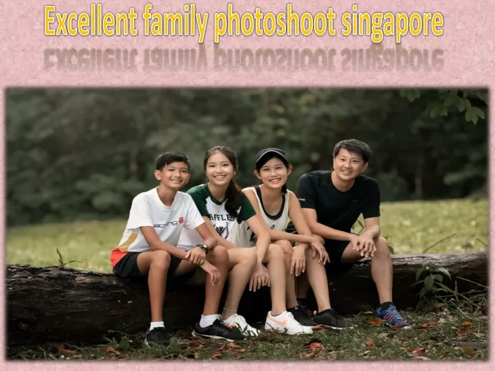 excellent family photoshoot singapore