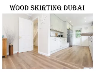 Wood Skirting Dubai